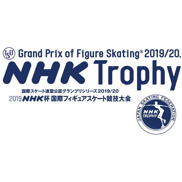 2019 ISU Grand Prix of Figure Skating - NHK Trophy